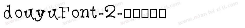 douyuFont-2字体转换