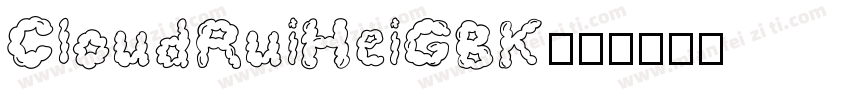 CloudRuiHeiGBK字体转换
