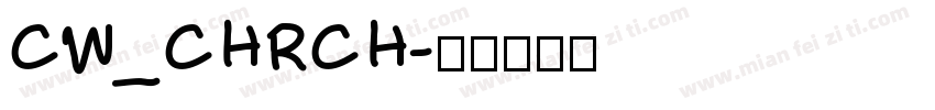 CW_CHRCH字体转换