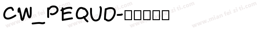 CW_PEQUD字体转换