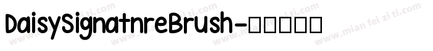 DaisySignatnreBrush字体转换