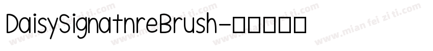 DaisySignatnreBrush字体转换