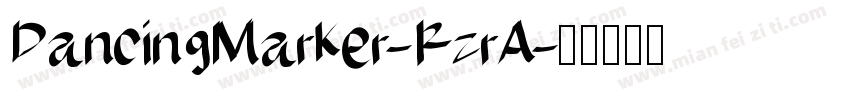 DancingMarker-RzrA字体转换