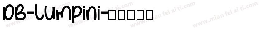 DB-Lumpini字体转换