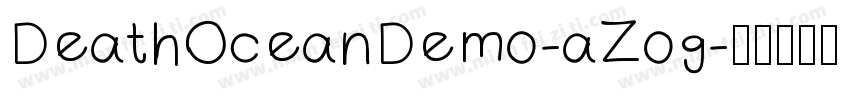 DeathOceanDemo-aZog字体转换