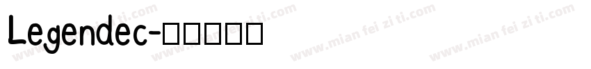 Legendec字体转换