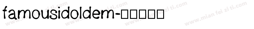 famousidoldem字体转换