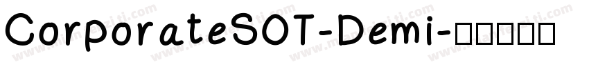 CorporateSOT-Demi字体转换