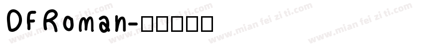 DFRoman字体转换