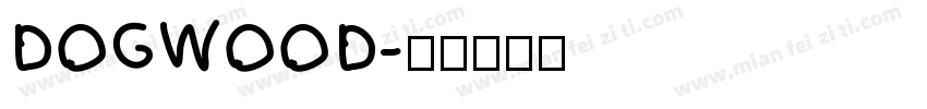DOGWOOD字体转换