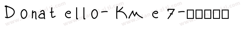 Donatello-Kme7字体转换