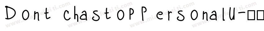 DontchastopPersonalU字体转换