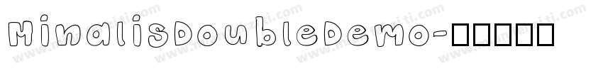MinalisDoubleDemo字体转换