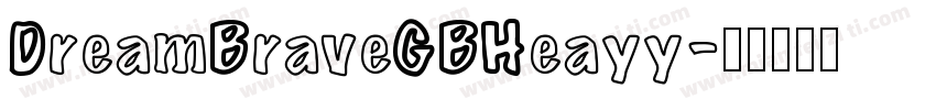 DreamBraveGBHeayy字体转换