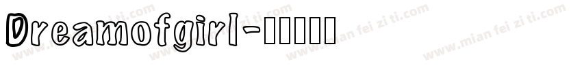 Dreamofgirl字体转换