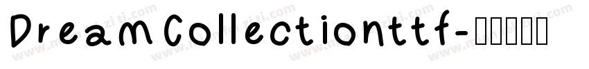 DreamCollectionttf字体转换