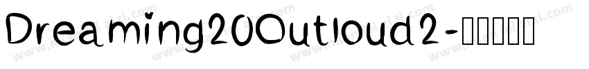 Dreaming20Outloud2字体转换