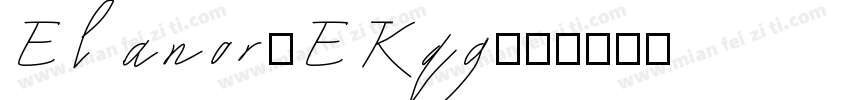 Elanor-EKqg字体转换