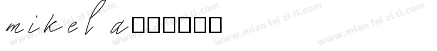 mikela字体转换