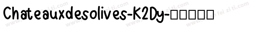 Chateauxdesolives-K2Dy字体转换