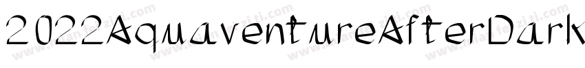 2022AquaventureAfterDark字体转换