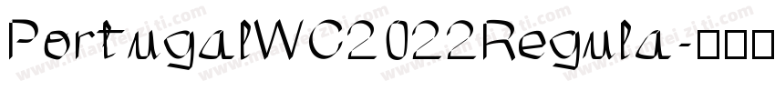PortugalWC2022Regula字体转换