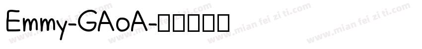 Emmy-GAoA字体转换