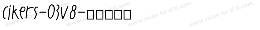 cikers-03v8字体转换