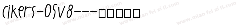 cikers-05v8--字体转换
