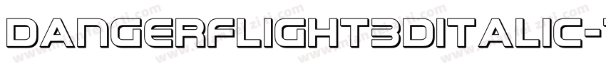 DangerFlight3DItalic-7VqB字体转换