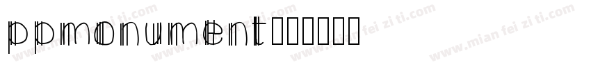ppmonument字体转换