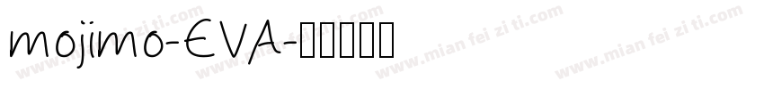 mojimo-EVA字体转换