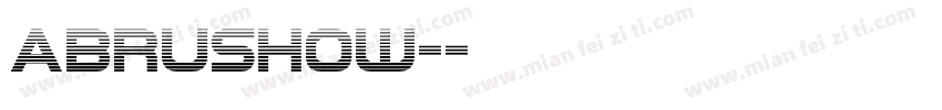 Abrushow-字体转换
