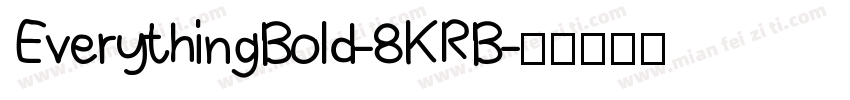 EverythingBold-8KRB字体转换