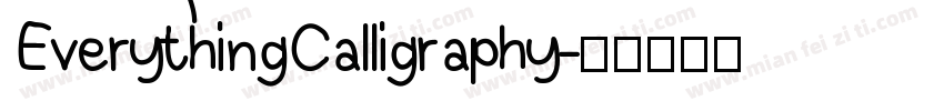 EverythingCalligraphy字体转换