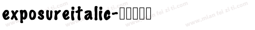 exposureitalic字体转换