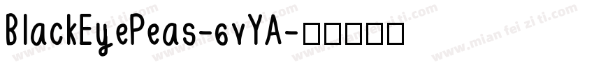 BlackEyePeas-6vYA字体转换
