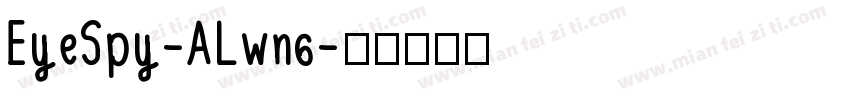 EyeSpy-ALwn6字体转换