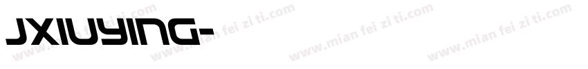 jxiuying字体转换