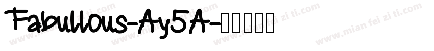 Fabullous-Ay5A字体转换