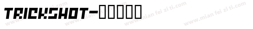 TrickShot字体转换