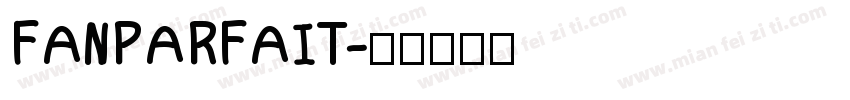 FANPARFAIT字体转换