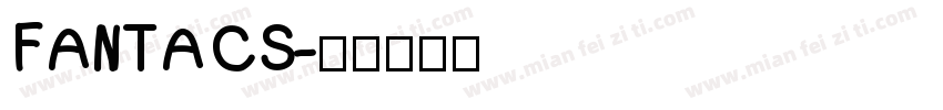 FANTACS字体转换