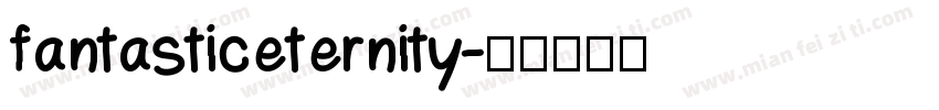 fantasticeternity字体转换