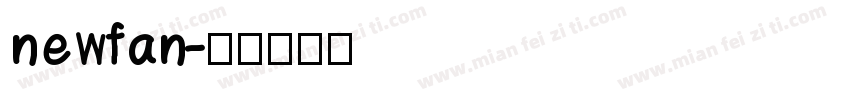 newfan字体转换