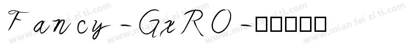 Fancy-GxRO字体转换