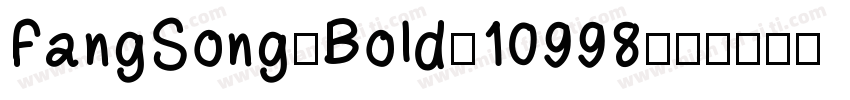 FangSong-Bold-10998字体转换