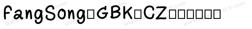 FangSong_GBK_CZ字体转换