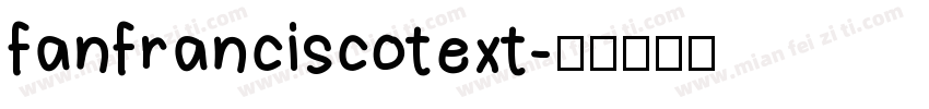 fanfranciscotext字体转换