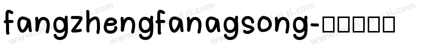 fangzhengfanagsong字体转换